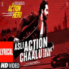 Asli Action Chaalu (Theme song)