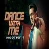 Dance With Me - Salman Khan