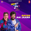 Nayan-Nai Jaana