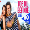 Ude Dil Befikre