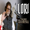 Lori - Thugs Of Hindostan