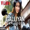 Galliyan Unplugged