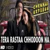 Tera Rastaa Chhodoon Na