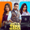 Jatta Tere Warga