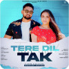 Tere Dil Tak