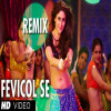 Fevicol Se Remix