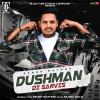 Dushman Di Sarvis