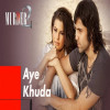 Aye Khuda Remix