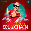 O Mere Dil Ke Chain