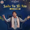 Sada Tu Hi Ain