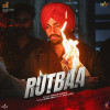 Rutbaa Title Track