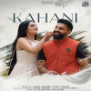 Kahani - Ankit Tiwari