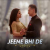 Jeene Bhi De