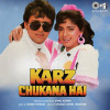 Karz Chukana Hai Title Track