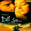 Dil Se Re