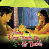 Hum Pyar Tumhi Se Kar Baithe Title Track