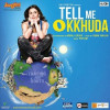 Tell Me O Khhuda Title Track