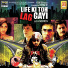 Life Ki Toh Lag Gayi Title Track