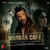 Madras Cafe Theme