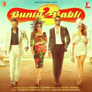 bunty aur babli 2 poster