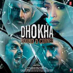 dhokha round d corner poster