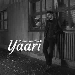 Yaari - Robyn Sandhu