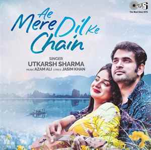 Ae Mere Dil Ke Chain