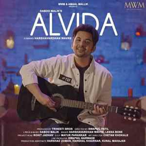 Alvida - Harshavardhan Wavare