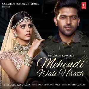 Mehendi Wale Haath (Feat. Sanjana Sanghi) Poster