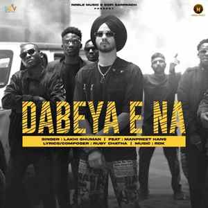 Dabeya E Na (feat. Manpreet Hans) Poster