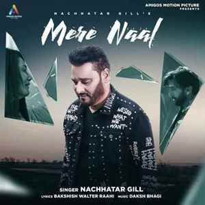 Mere Naal - Nachhatar Gill Poster