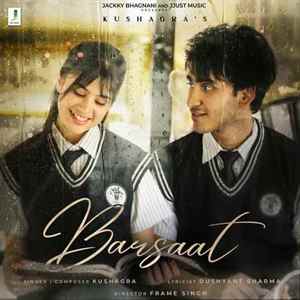 Barsaat - Kushagra Poster