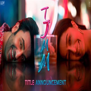 Tu Jhoothi Main Makkaar Title Track Poster