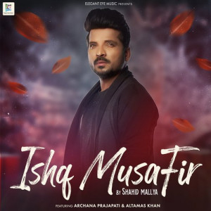 Ishq Musafir Poster