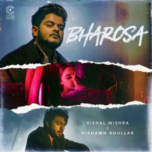 Bharosa - Vishal Mishra Poster