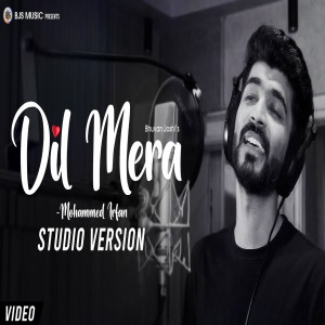 Dil Mera Song (Studio Version) Poster