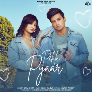 Pehla Pyaar - Saaj Bhatt Poster