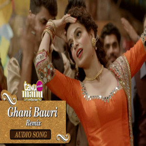 Ghani Bawri Remix Poster