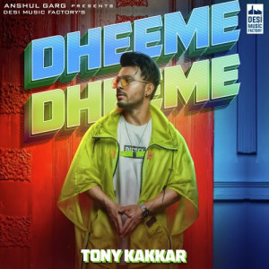 Dheeme Dheeme Poster