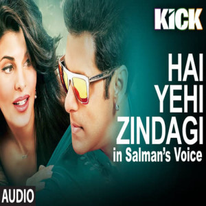 Hai Yehi Zindagi Feat. By Salman Khan Poster