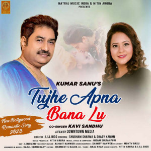 Tujhe Apna Bana Lu Poster