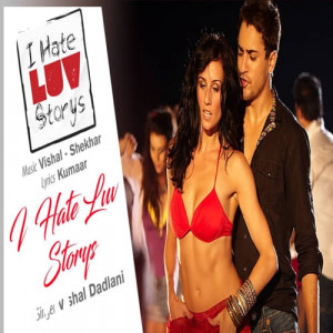 I Hate Luv Storys Poster