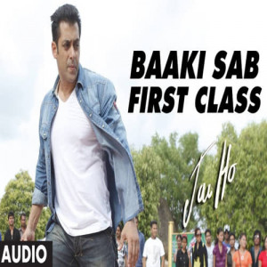 Baaki Sab First Class Hai Poster