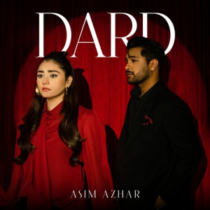 Dard - Asim Azhar Poster