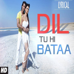 Dil Tu Hi Bataa Remix By DJ Shiva Poster