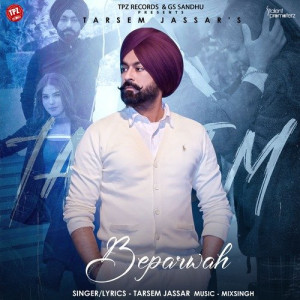 Beparwah - Tarsem Jassar Poster