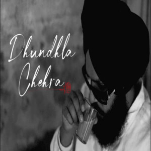 Dhundhla Chehra Poster