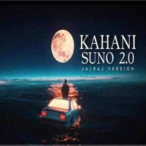 Kahani Suno 2.0 Poster