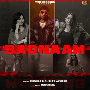 Badnaam - Rudhar Poster