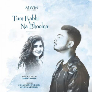 Tum Kabhi Na Bhoolna Poster